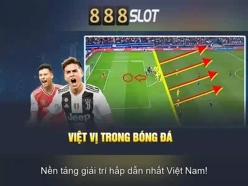 888slot - Đánh bạc trực tuyến uy tín tại Việt Nam
